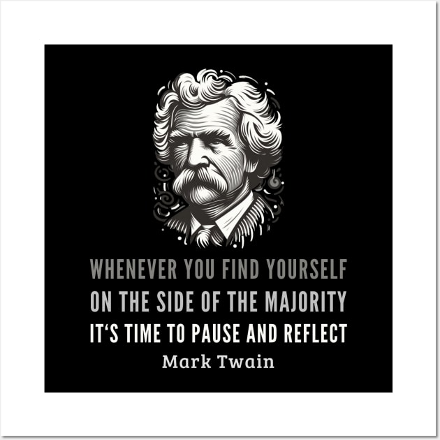 Embracing Individuality: Mark Twain's Insightful Words Wall Art by BattlegroundGuide.com